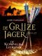 [Ranger's Apprentice: The Royal Ranger 01] • De Grijze Jager